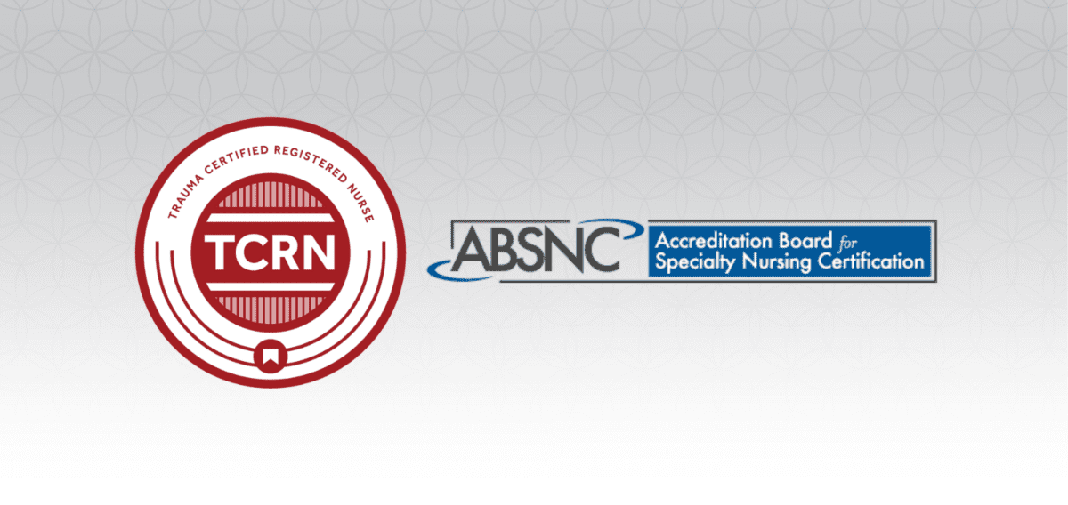 TCRN badge next to the ABSNC Accreditation Board for Specialty Nursing Certification logo on a light patterned background.