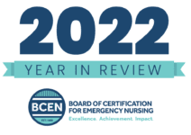 2022 Year in Review graphic for the Board of Certification for Emergency Nursing, featuring their logo and tagline: Excellence. Achievement. Impact.