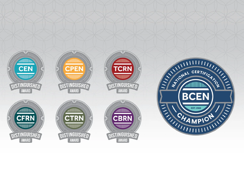 Six circular distinguished award badges for CEN, CPEN, TCRN, CFRN, CTRN, and CBRN are shown alongside a larger BCEN National Certification Champion badge.