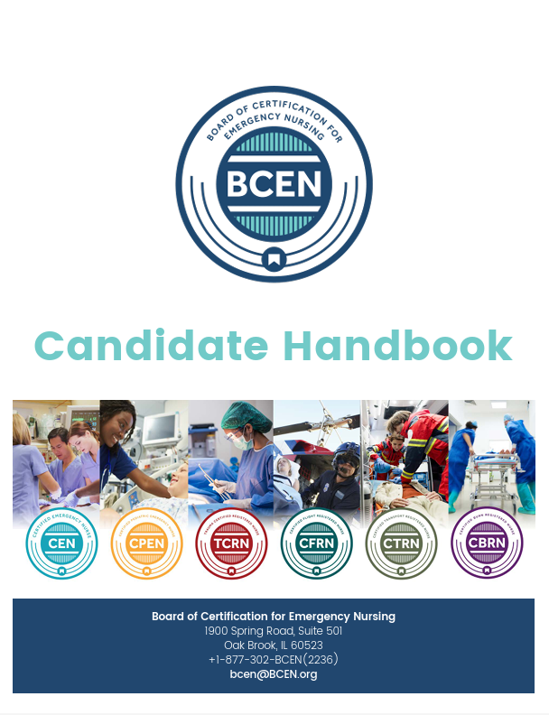 Cover of the BCEN Candidate Handbook featuring the BCEN logo, images of nurses at work, and certification logos for CEN, CPEN, TCRN, CFRN, CTRN, and CBRN. Contact details at the bottom.